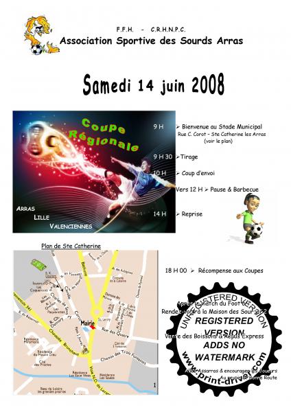 Le 14 Juin 2008 Coupe Régionale à Arras